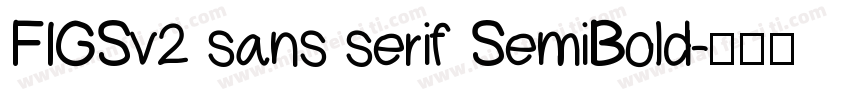 FIGSv2 sans serif SemiBold字体转换